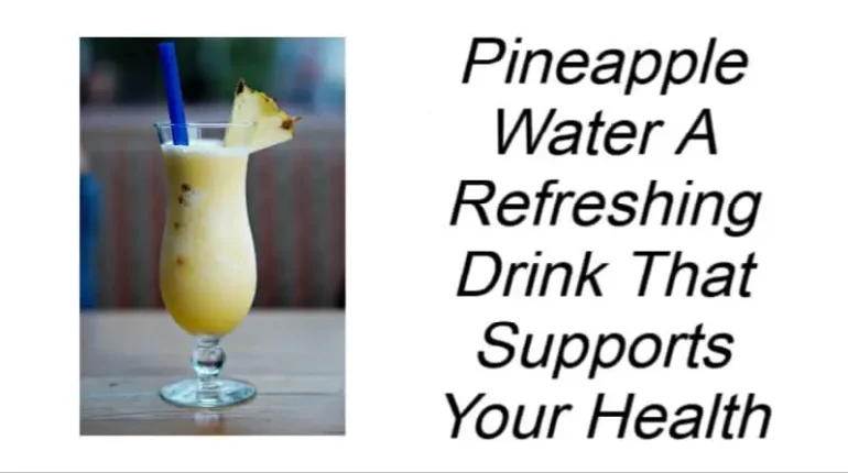 bromelain anti-inflammatory healthy infused water ideas natural diuretic pineapple pineapple detox drink pineapple for digestion pineapple vitamin C drink pineapple water benefits pineapple water recipe pineapple water weight loss benefits tropical health drinks 