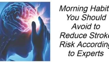 The morning habit that could be quietly raising your stroke risk without you knowing